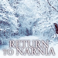 Return to Narnia
